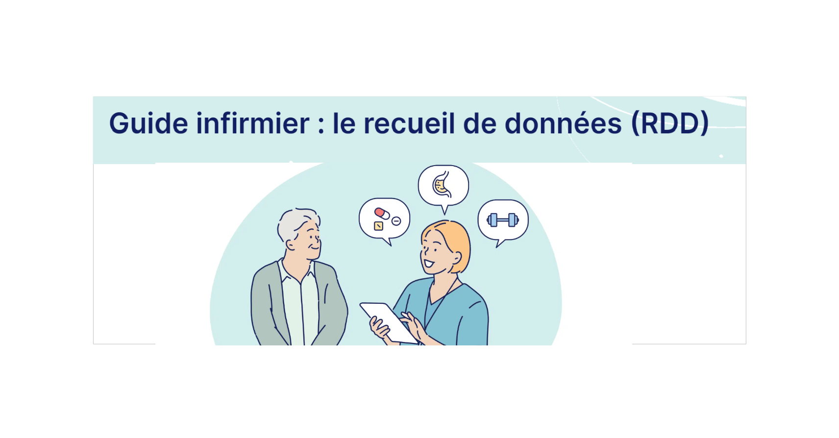 Guide Infirmier Le Recueil De Donn Es Rdd Pratiquesensante